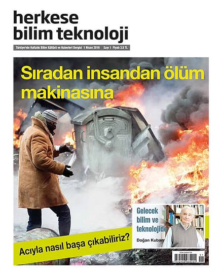 Herkese Bilim Teknoloji - Yeni Haftalık Bilim Dergisi