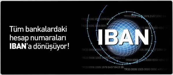 Read more about the article Tüm bankalardaki hesap numaraları IBAN’a dönüşüyor!