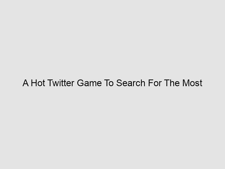 Read more about the article A Hot Twitter Game To Search For The Most Endorsed Digital Community Members