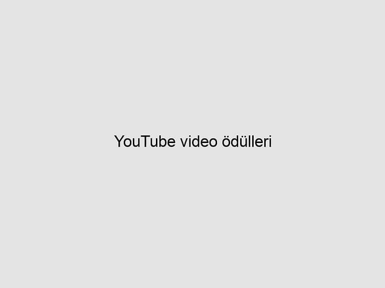 Read more about the article YouTube video ödülleri